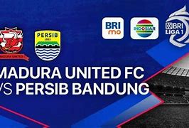 Prediksi Persib Vs Madura United